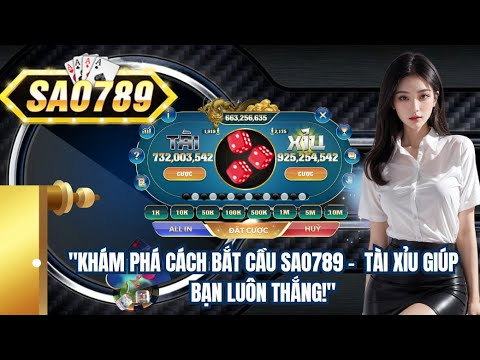 Tài xỉu Sao789 thu hút người chơi với nhịp giải trí sôi động và giao diện hiện đại 4 pasted 1784095693554 yomuyc